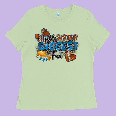 Little Sister Biggest Fan Football Ladies Tee Designed By Zillion Design Studio