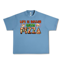 Pebble Blue life is better with pizza Urban Heavy Tee - AdoDesignShop