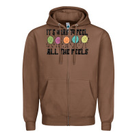 Chestnut ıt's okay to feel all the feels Zipper Hoodie - MaliasSmallBusiness
