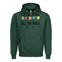 Sports Green ıt's okay to feel all the feels Zipper Hoodie - MaliasSmallBusiness