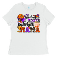 White somebody's loud mouth basketball mama Ladies Tee - Zillion Design Studio