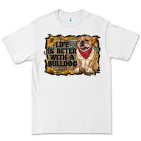 White life is better with a bulldog Premium Tee - RanaPortraitStore