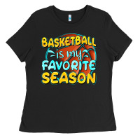 Black basketball is my favorite season Ladies Tee - texasbilliewilder