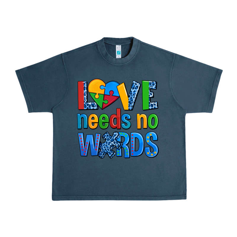 Love Needs No Words Autism Urban Heavy Tee by AdoDesignShop | Teevron