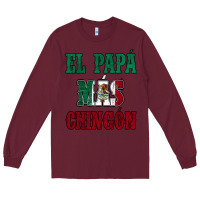 Burgundy El Papa Mas Chingon Mexican Flag Long Sleeve Tee - Jasminsmagicworld