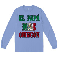Colony Blue El Papa Mas Chingon Mexican Flag Long Sleeve Tee - Jasminsmagicworld