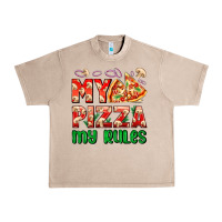 French Oak my pizza  my rules Urban Heavy Tee - AdoDesignShop