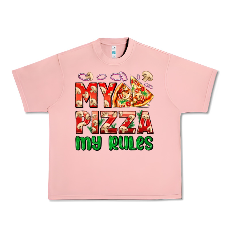 My Pizza  My Rules Urban Heavy Tee by AdoDesignShop | Teevron