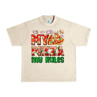 Sandshell my pizza  my rules Urban Heavy Tee - AdoDesignShop