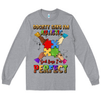 Heather Grey society says i'm autistic god says i'm perfect Long Sleeve Tee - JahusDesignShop