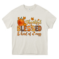 Cream thankful blessed and kind of a mess Heavy Core Tee - Zillion Design Studio