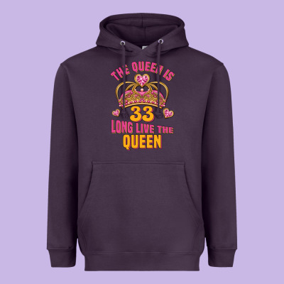 The Queen Is 33 Long Live The Queen Heavyweight Hoodie Designed By Jasminsmagicworld