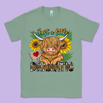 Just A Little Dramatic Classic Tee Designed By Cowhidedigitalart