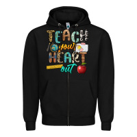 Black teach your heart out Zipper Hoodie - NancyCooperArtShop