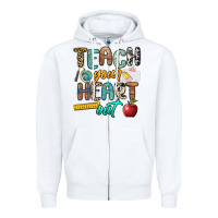 White teach your heart out Zipper Hoodie - NancyCooperArtShop