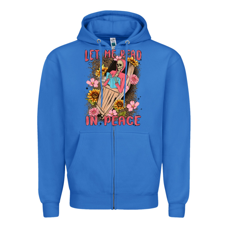 Let Me Read In Peace Zipper Hoodie by MaliasSmallBusiness | Teevron