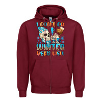 Burgundy i don't do winter very well Zipper Hoodie - MaliasSmallBusiness