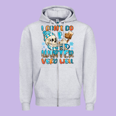 I Don't Do Winter Very Well Zipper Hoodie Designed By Maliassmallbusiness