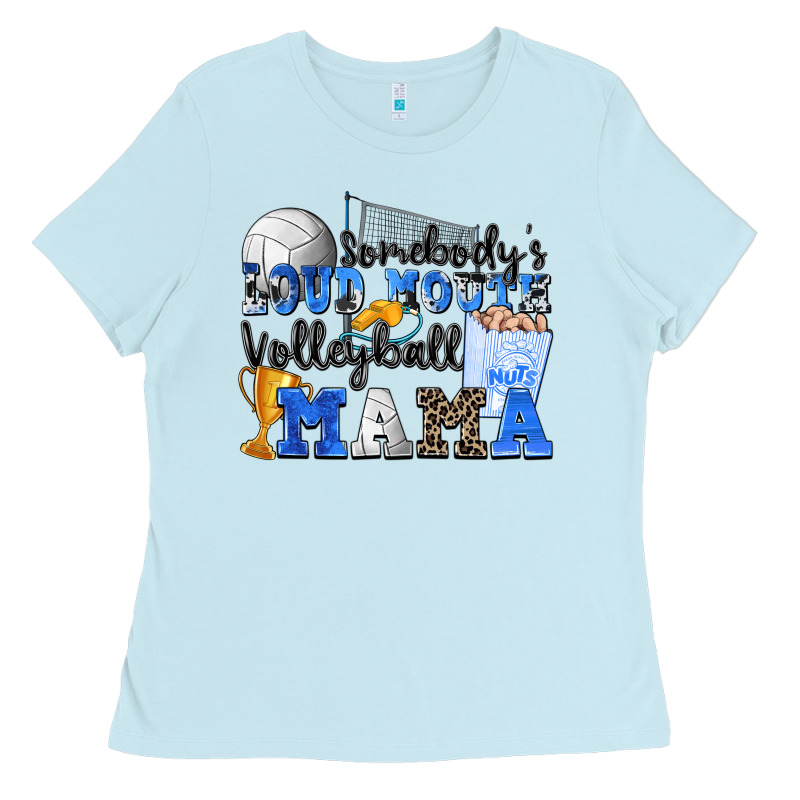 Somebody's Loud Mouth Volleyball Mama Ladies Tee by Zillion Design Studio | Teevron