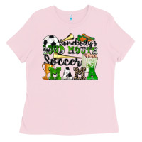 Somebody's Loud Mouth Soccer Mama Ladies Tee | Teevron