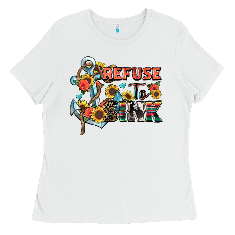 Refuse To Sink Ladies Tee by Zillion Design Studio | Teevron
