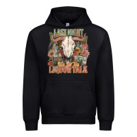 Black Last night we let the liquor talk Urban Hoodie - HowdyJamesFarm