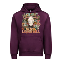 Mauve Wine Last night we let the liquor talk Urban Hoodie - HowdyJamesFarm