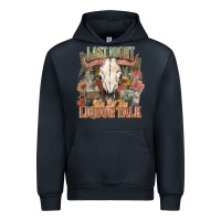 Navy Last night we let the liquor talk Urban Hoodie - HowdyJamesFarm