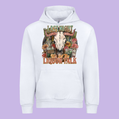 Last Night We Let The Liquor Talk Urban Hoodie Designed By Howdyjamesfarm