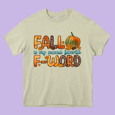 Fall Is My Second Favorite F Word Heavy Core Tee Designed By Zillion Design Studio