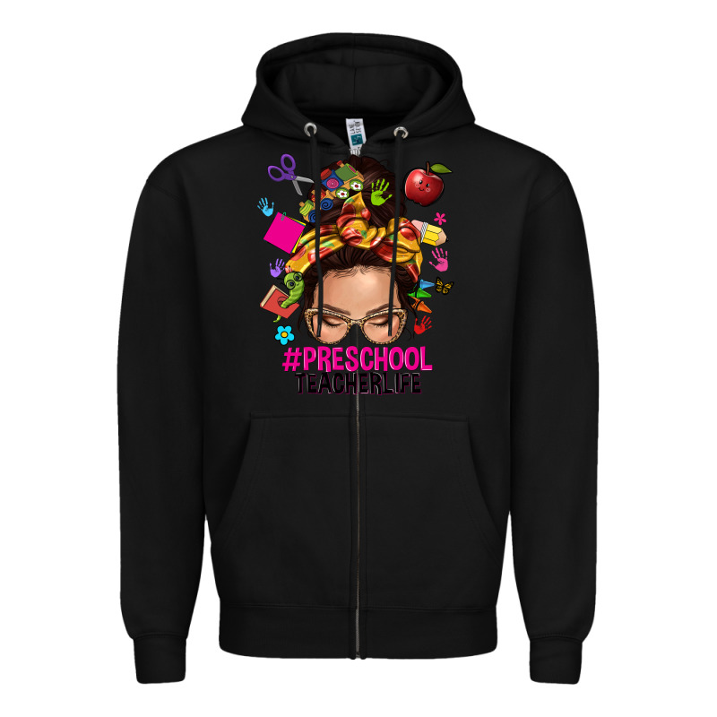 Preschool Teacher Life  Messy Bun Zipper Hoodie by NancyCooperArtShop | Teevron