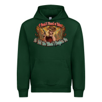 Forest Green I don't need a man Cowgirl western Urban Hoodie - HowdyJamesFarm