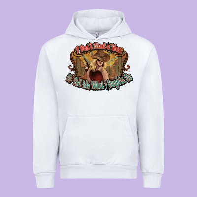 I Don't Need A Man Cowgirl Western Urban Hoodie Designed By Howdyjamesfarm