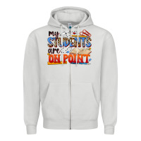 Dove Grey my students are on point Zipper Hoodie - NancyCooperArtShop
