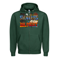 Sports Green my students are on point Zipper Hoodie - NancyCooperArtShop