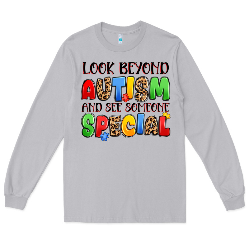 Look Beyond Autism And See Someone Special Long Sleeve Tee by JahusDesignShop | Teevron