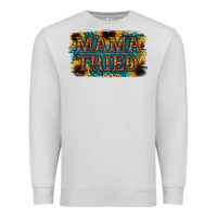 Dove Grey Mama Tried Premium Sweatshirt - Bettercallsaul