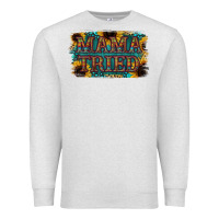 Oatmeal Heather Mama Tried Premium Sweatshirt - Bettercallsaul