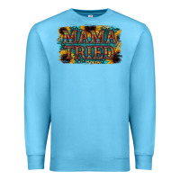 Ocean Blue Mama Tried Premium Sweatshirt - Bettercallsaul