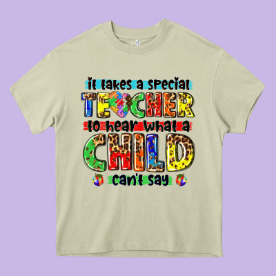 It Takes A Special Teacher To Hear What A Child Cant Say Tbw Heavy Core Tee Designed By Texasbilliewilder