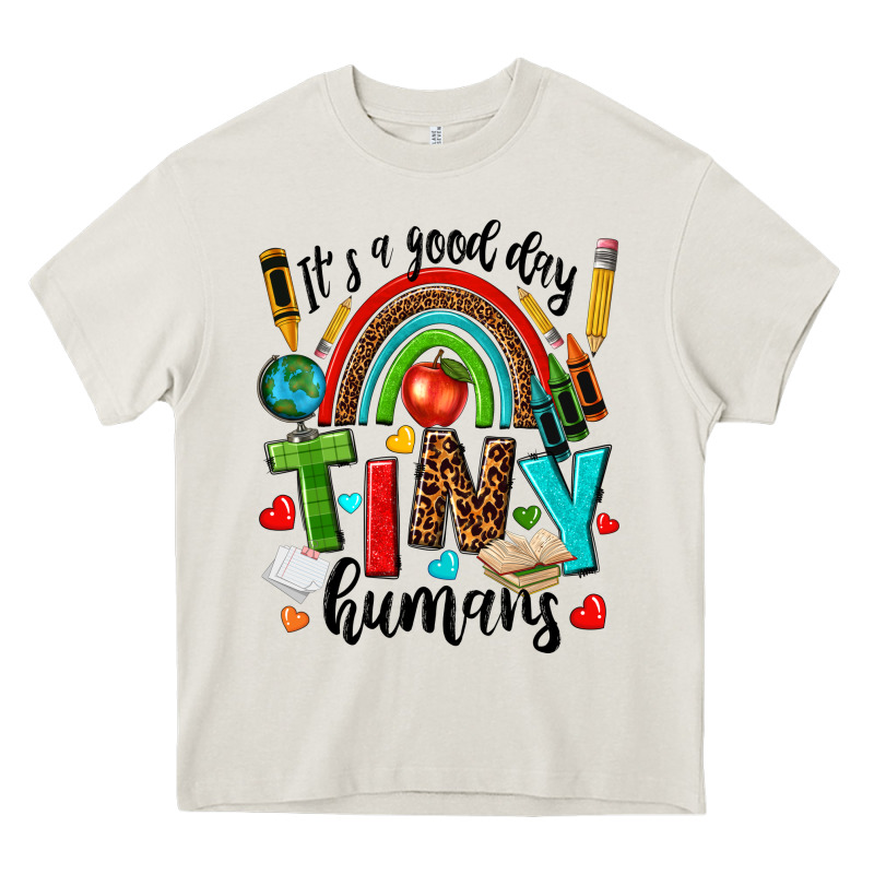 It S A Good Day Tiny Humans Heavy Core Tee by texasbilliewilder | Teevron