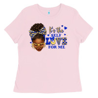 Bubblegum Pink sorority colors blue and gold it's the self love f Ladies Tee - texasbilliewilder