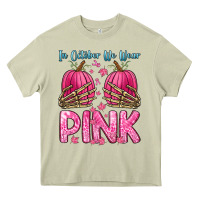 Mossy in october we wear pink Heavy Core Tee - Zillion Design Studio