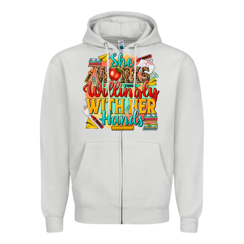 She Works Willingly With Her Hands Teacher Zipper Hoodie by NancyCooperArtShop | Teevron