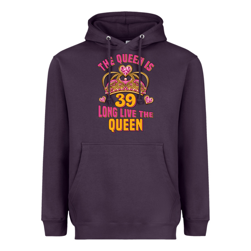 The Queen Is 39 Long Live The Queen Heavyweight Hoodie by Jasminsmagicworld | Teevron