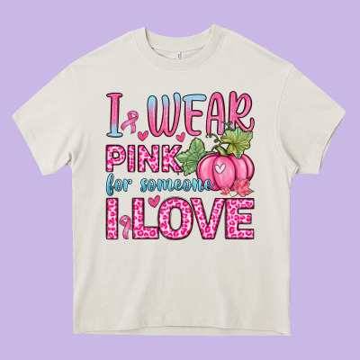 I Wear Pink For Someone I Love Heavy Core Tee Designed By Zillion Design Studio