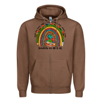 Chestnut teachers we do it all rainbow Zipper Hoodie - NancyCooperArtShop