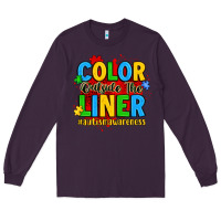 Plum color outside the liner autism awareness Long Sleeve Tee - JahusDesignShop