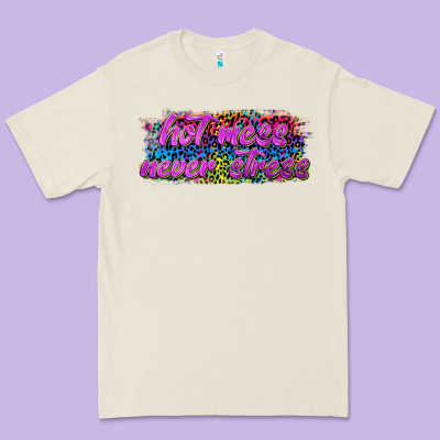 Hot Mess Never Stress Premium Tee Designed By Texasbilliewilder