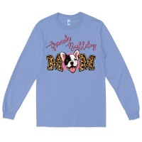 Colony Blue french bulldog mom Long Sleeve Tee - Jasminsmagicworld